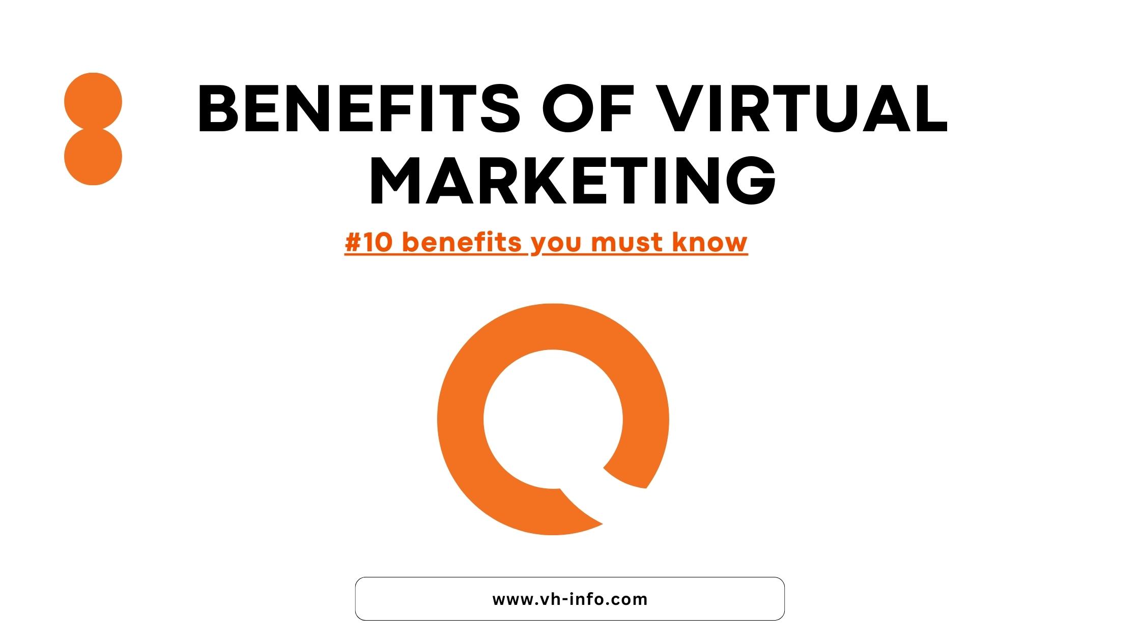 benefits of virtual marketing