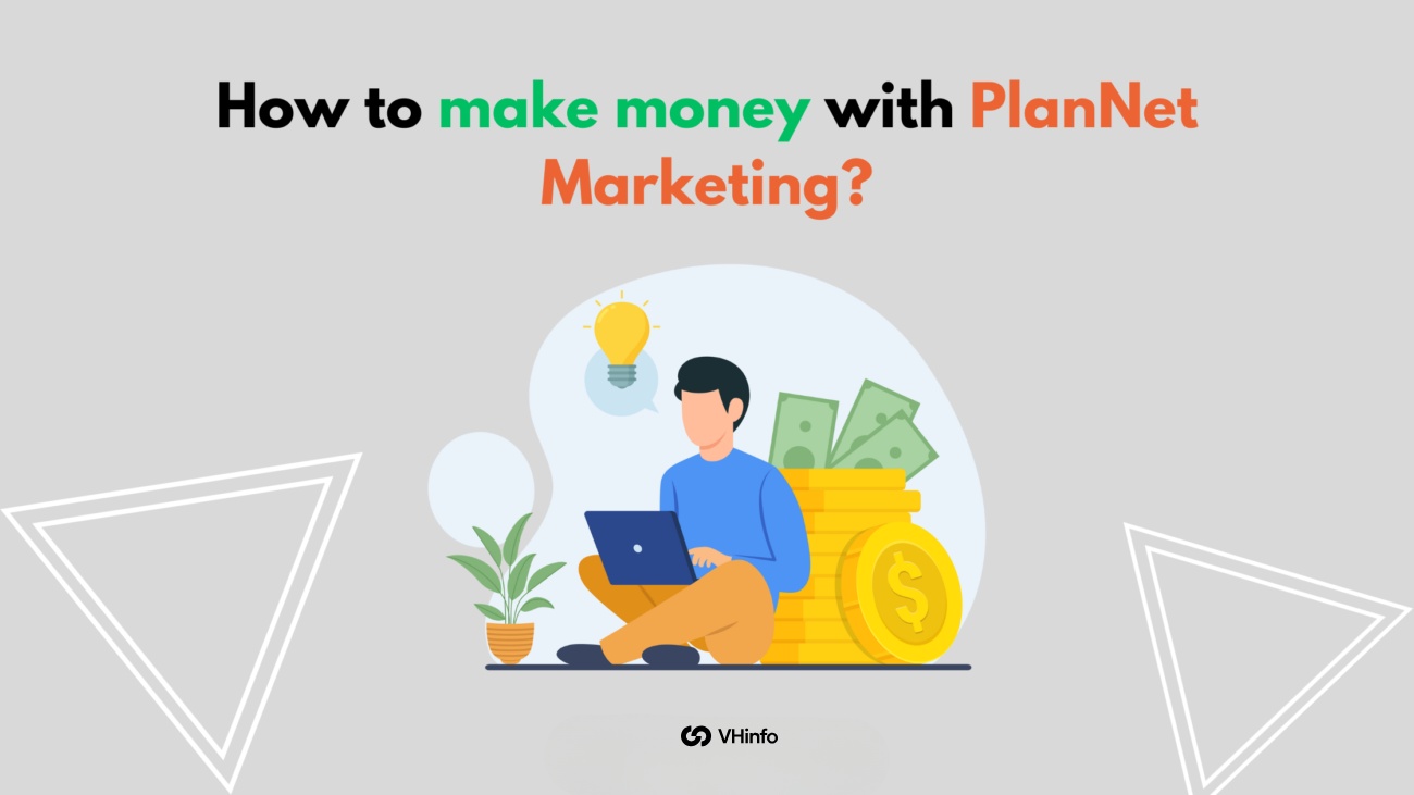 How to Make Money With PlanNet Marketing?