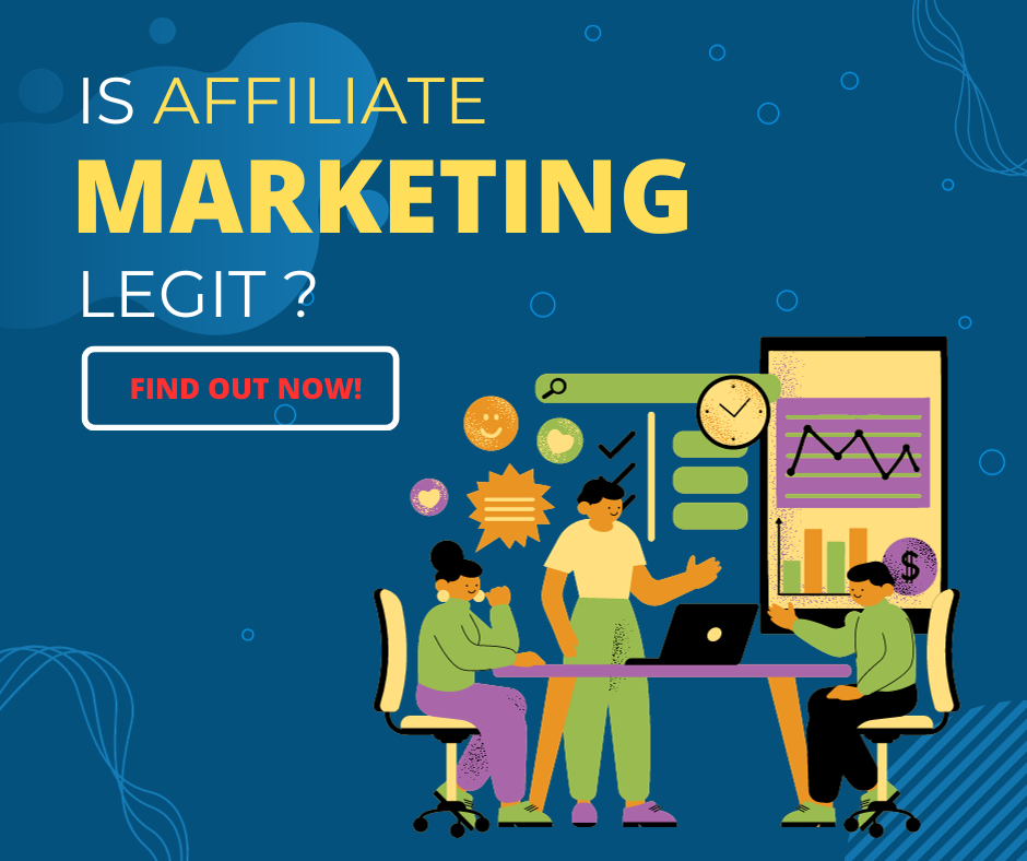 Is Affiliate Marketing Legit? Scam? Find Out Now!