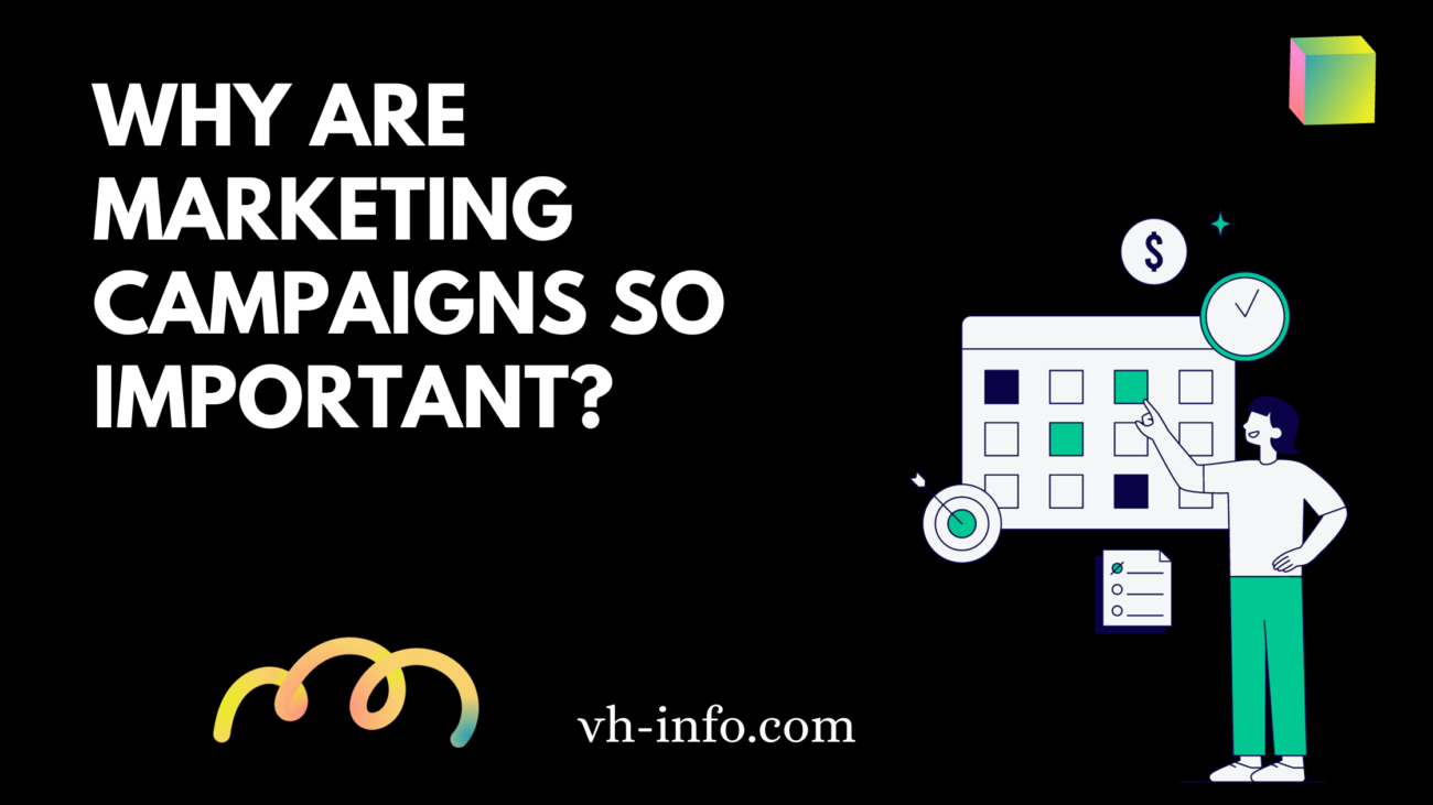 Why-Are-Marketing-Campaigns-So-Important