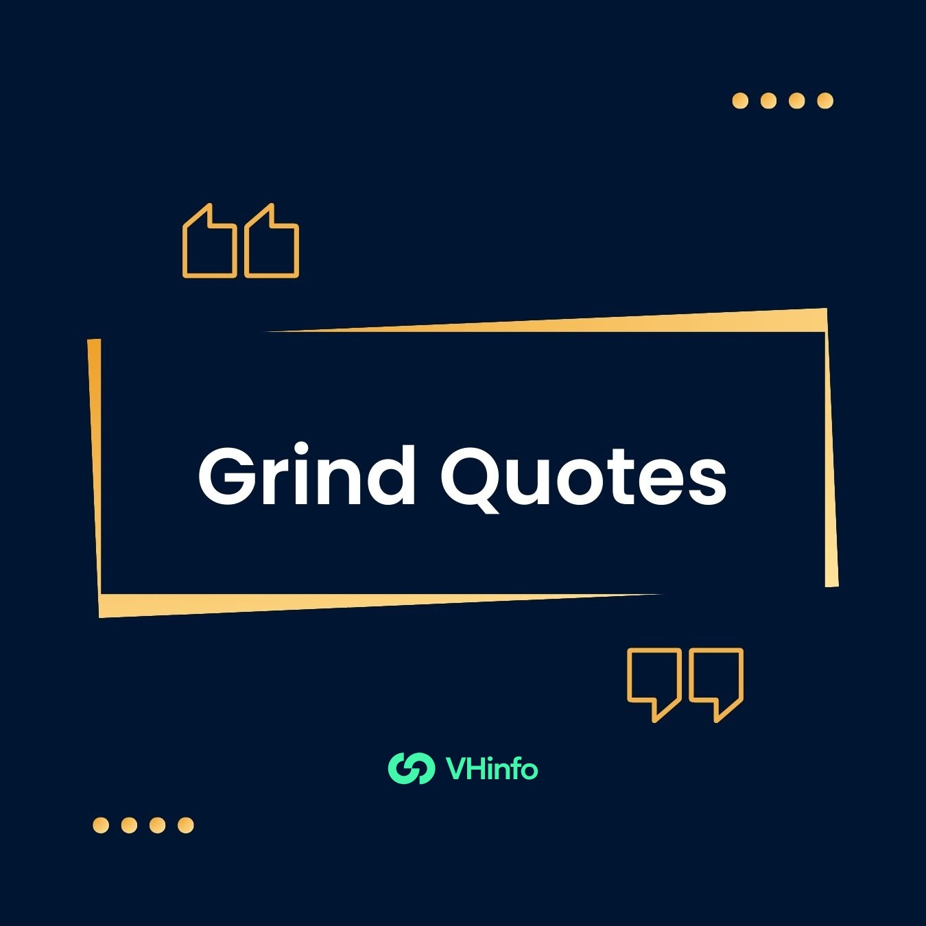 Grind Quotes