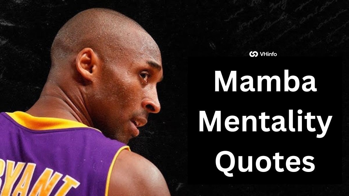 Mamba Mentality Quotes