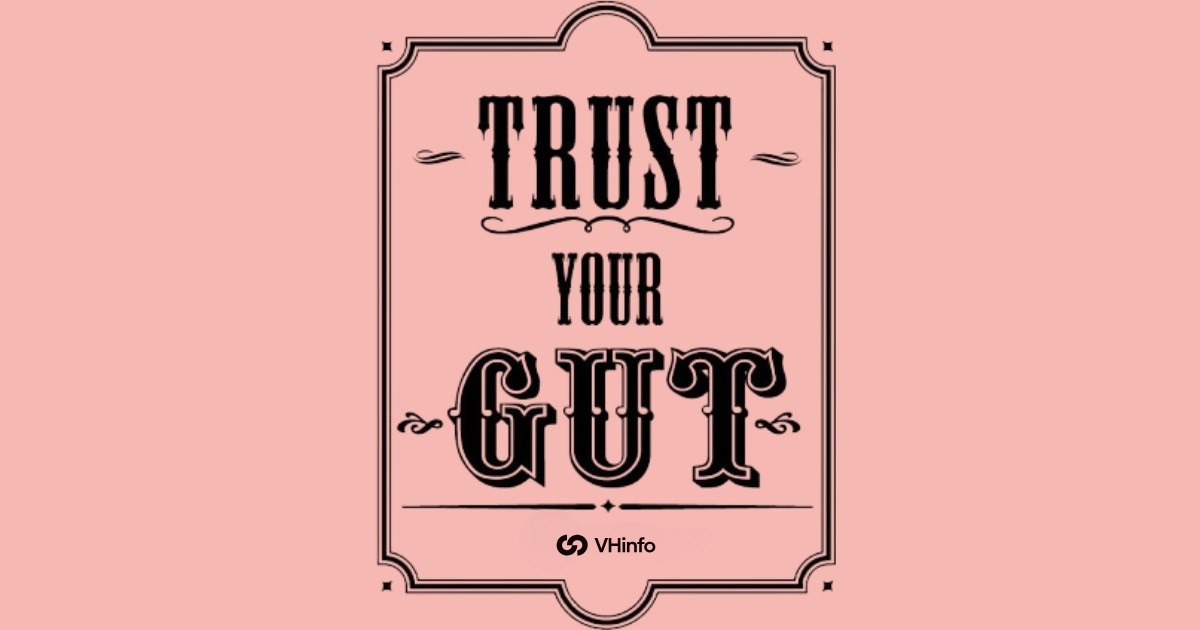 Trust Your Gut Quotes