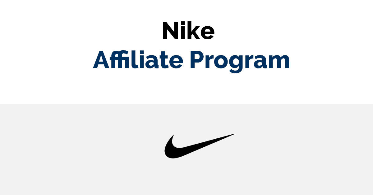 How does the Nike Affiliate Marketing Program Work?