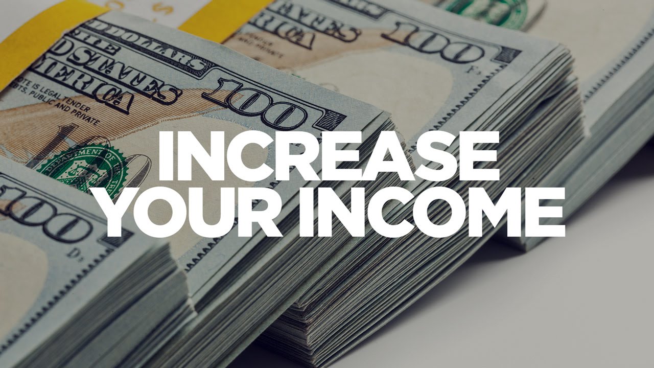 How to Increase your Income?