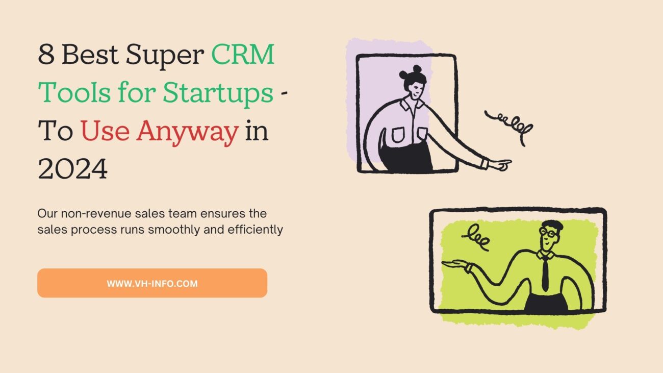 Best Crm tools for startup 2024