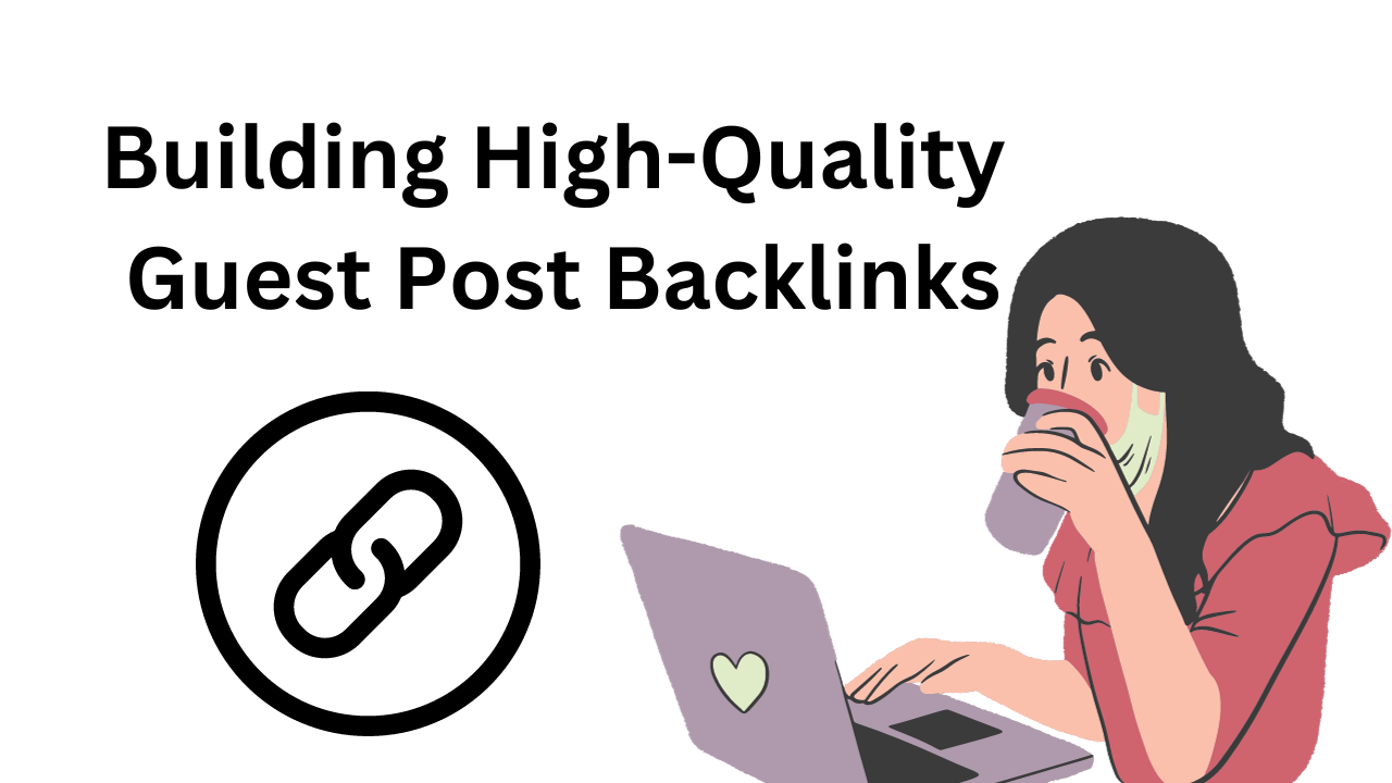Guest Post Backlinks