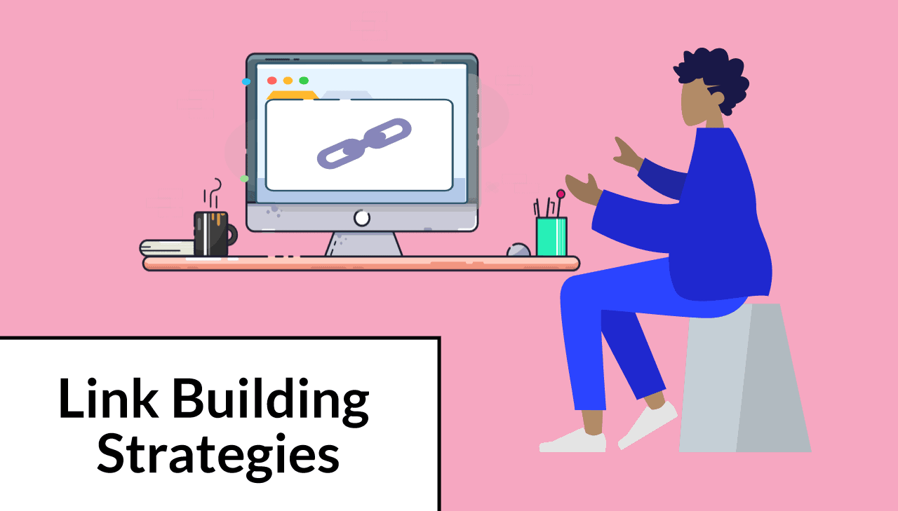 Link Building Tactics: Tried and Tested Strategies