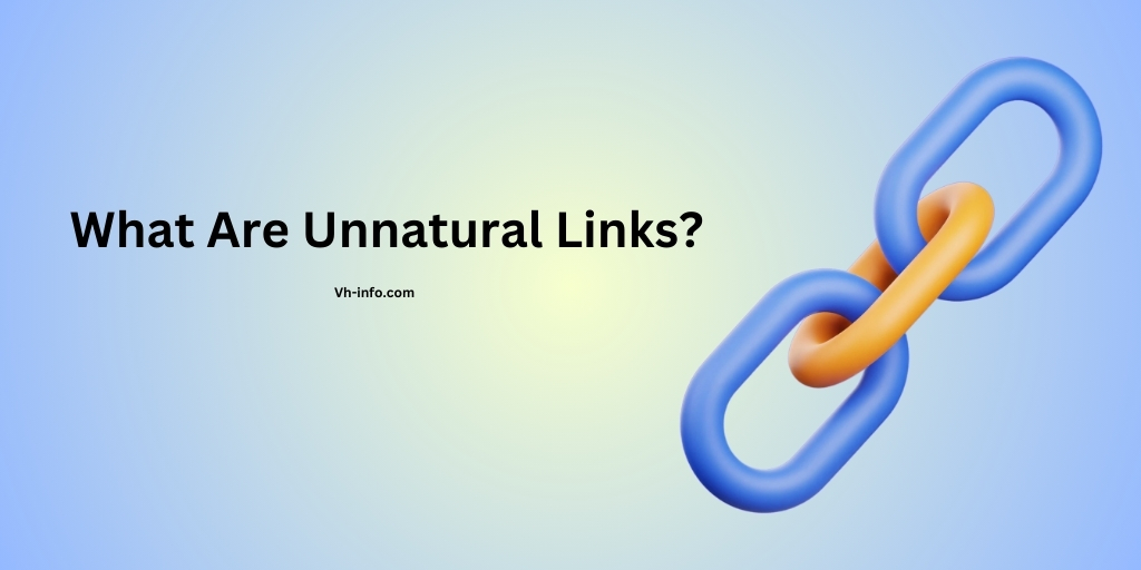 What Are Unnatural Links?