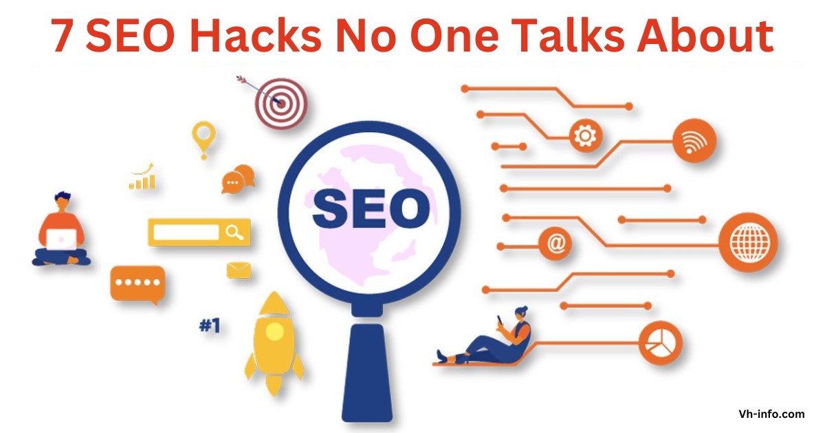 7 SEO Hacks No One Talks About