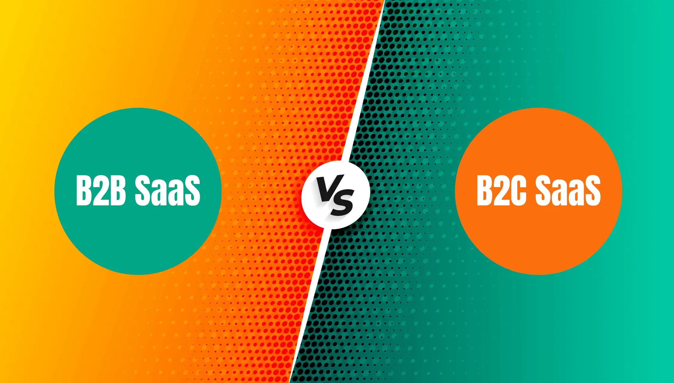 Differences Between B2B SaaS And B2C SaaS