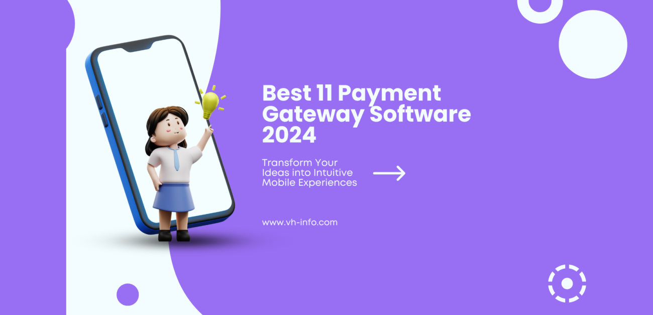 Best 11 Payment Gateway Software 2024