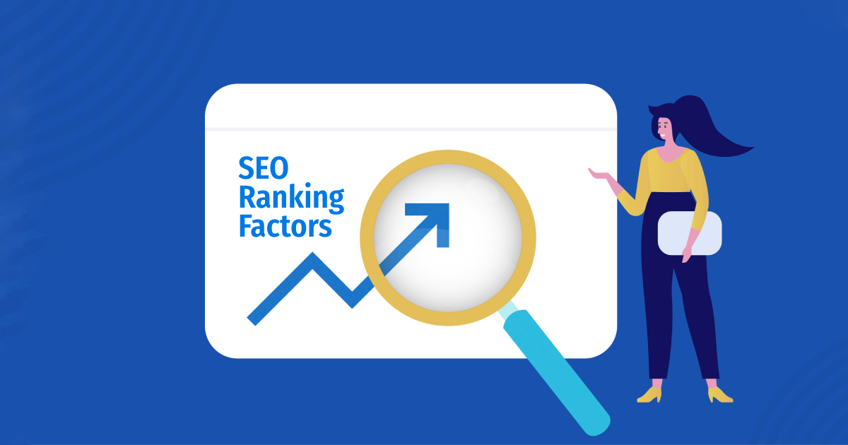 Factors That Impact SEO Rankings