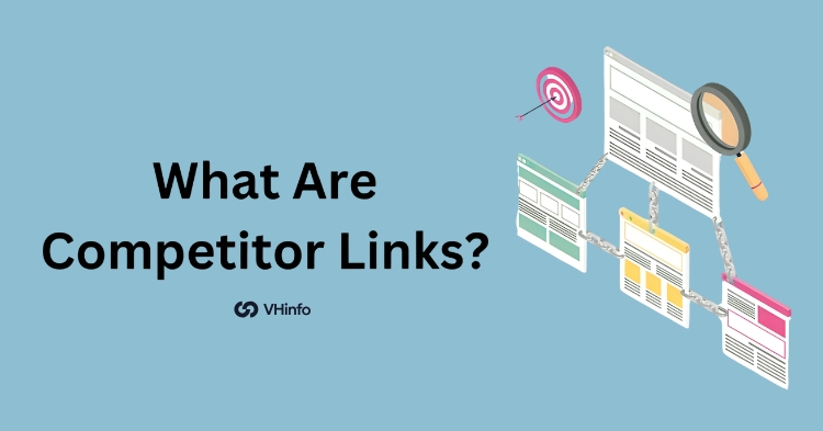What Are Competitor Links?