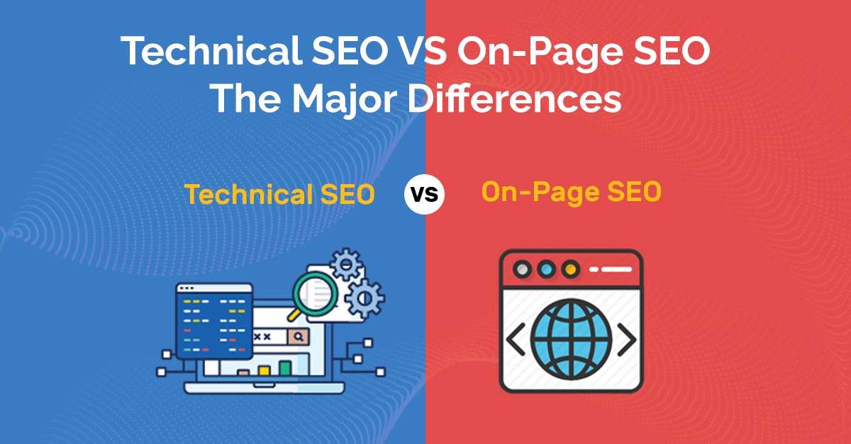 How Does Technical SEO Differs From On-Page SEO?