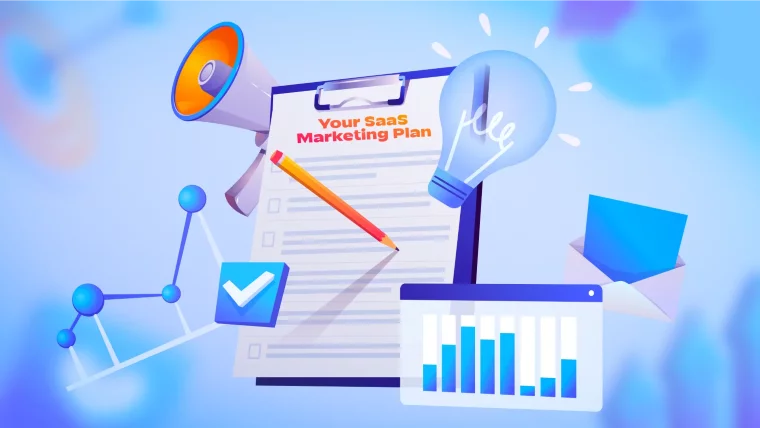 How to Create a SaaS Marketing Plan?