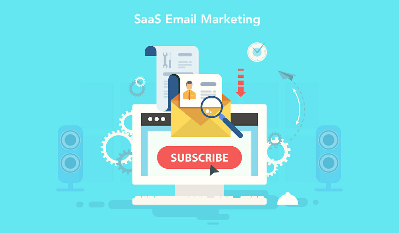 SaaS Email Marketing: What is it, Features, Strategies & Examples