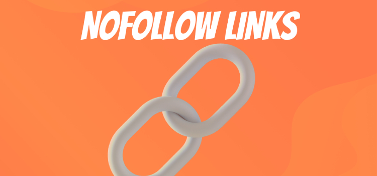 Best Practices For Using Nofollow Links