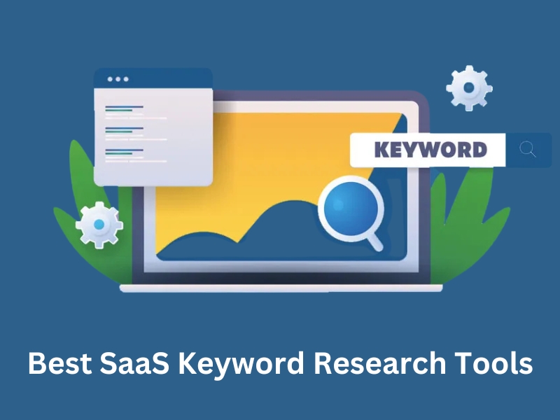 Best SaaS Keyword Research Tools