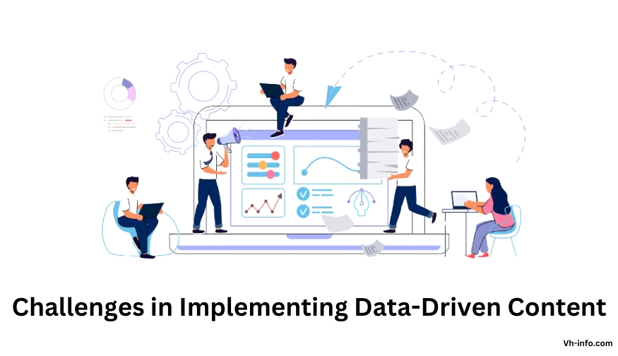 Challenges in Implementing Data-Driven Content