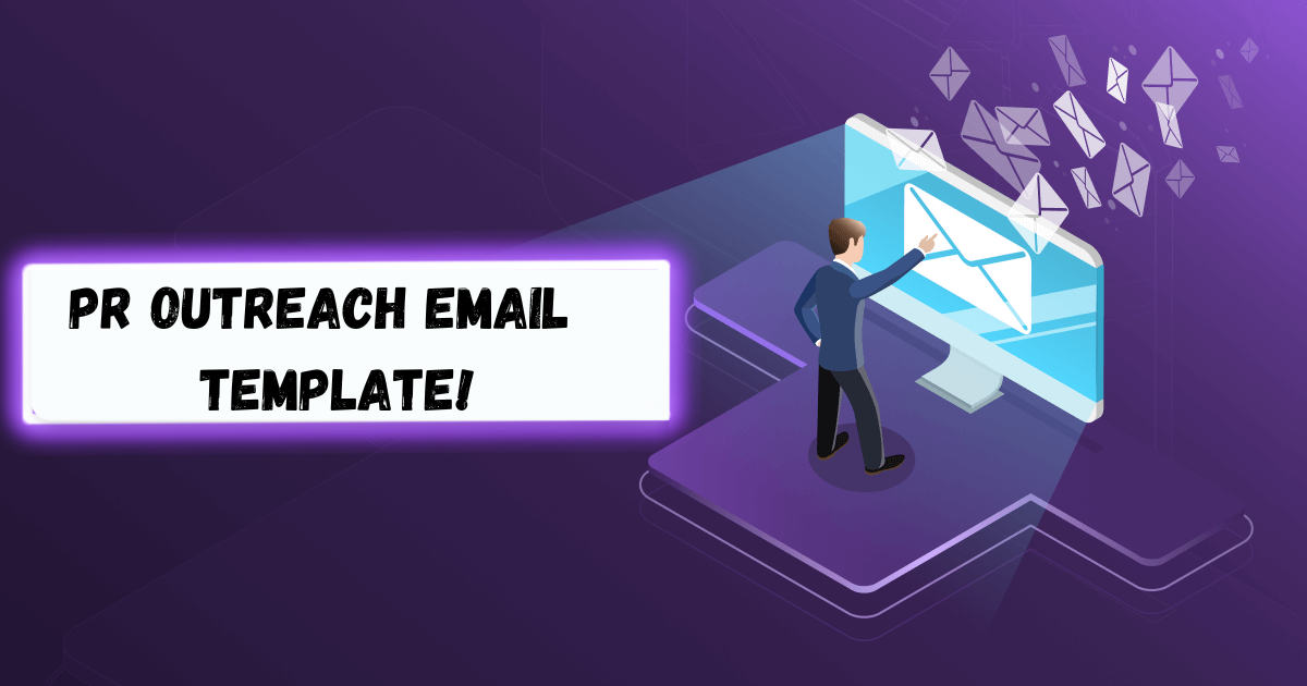 PR Outreach Email Templates & Examples