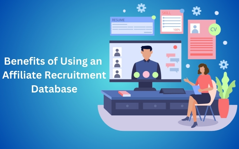 Benefits of Using an Affiliate Recruitment Database