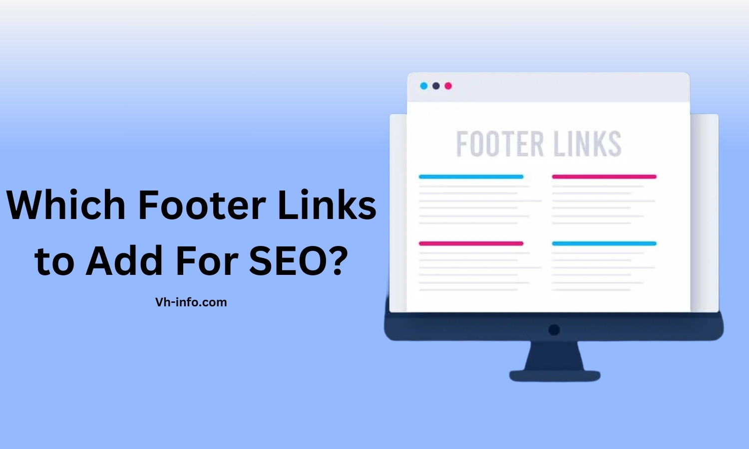 Which Footer Links to Add For SEO?