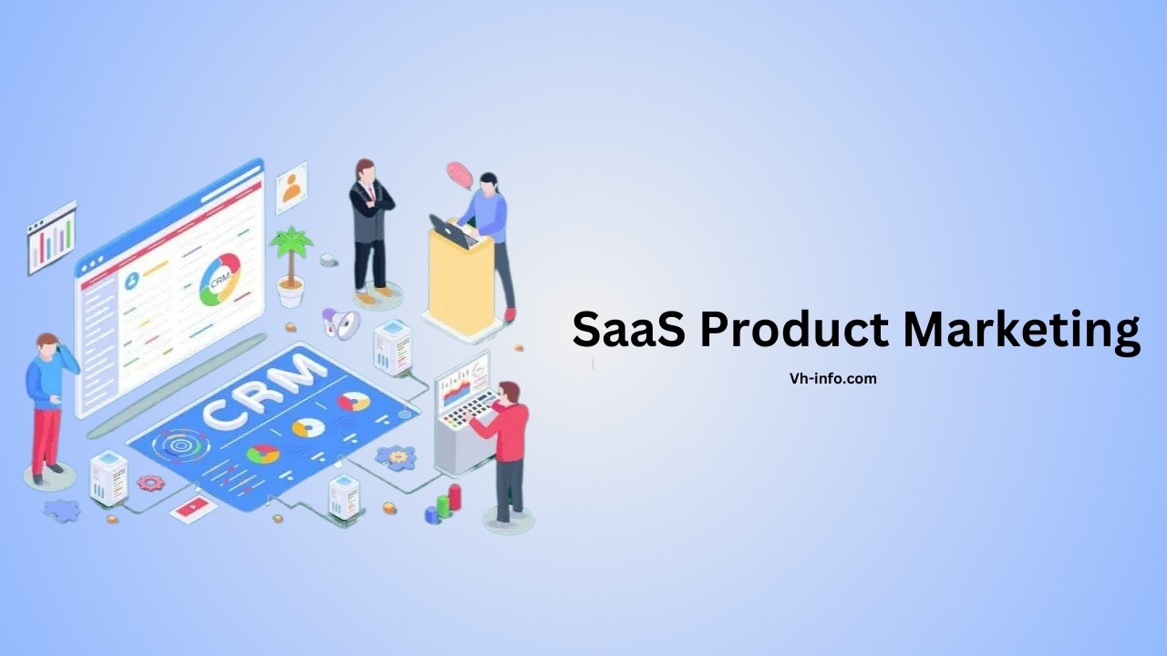 SaaS Product Marketing