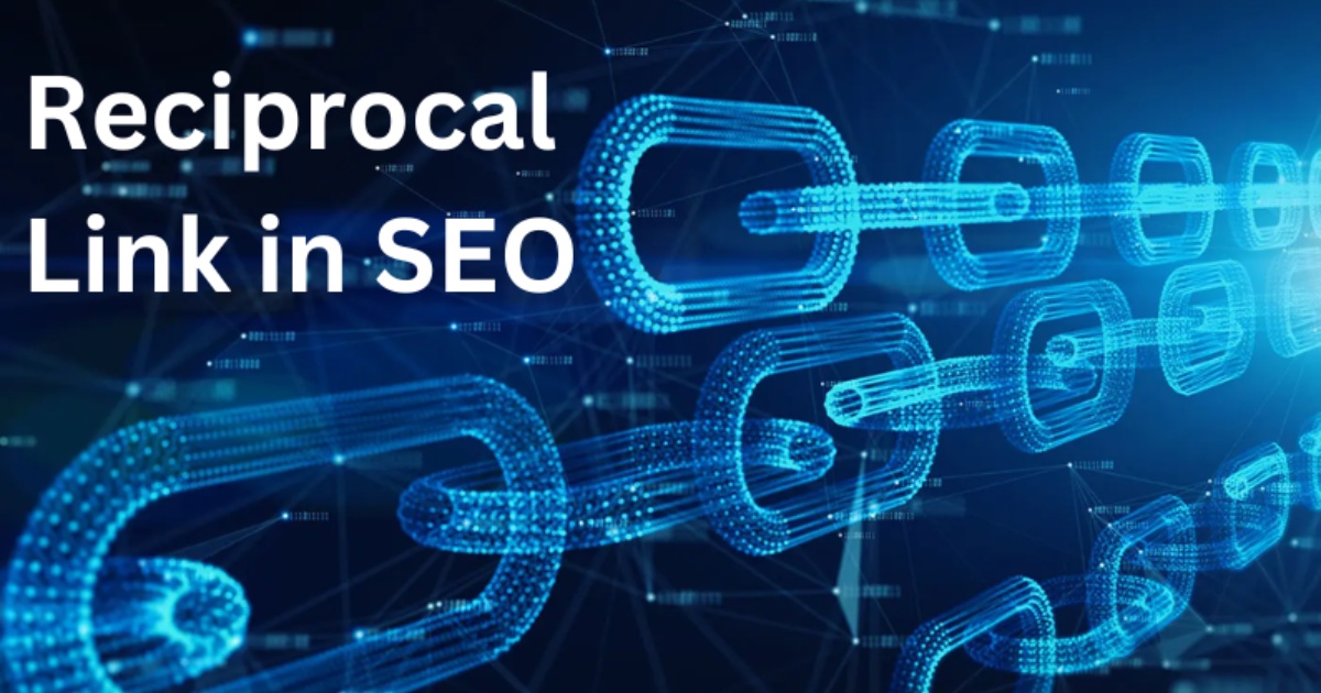 Reciprocal Links SEO