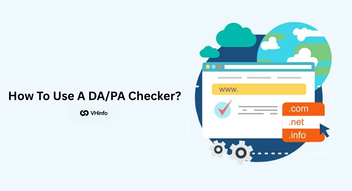 How To Use A DA/PA Checker?
