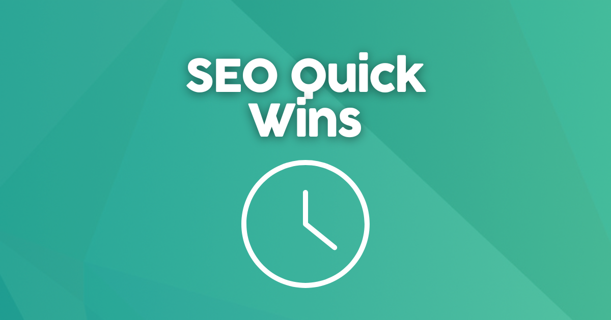 19 SEO Quick Wins For Your Website