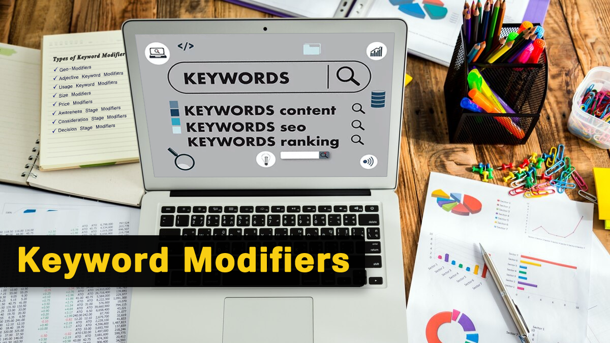 Keyword Modifiers