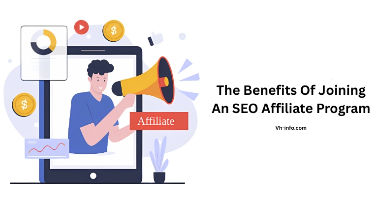 The Benefits Of Joining An SEO Affiliate Program