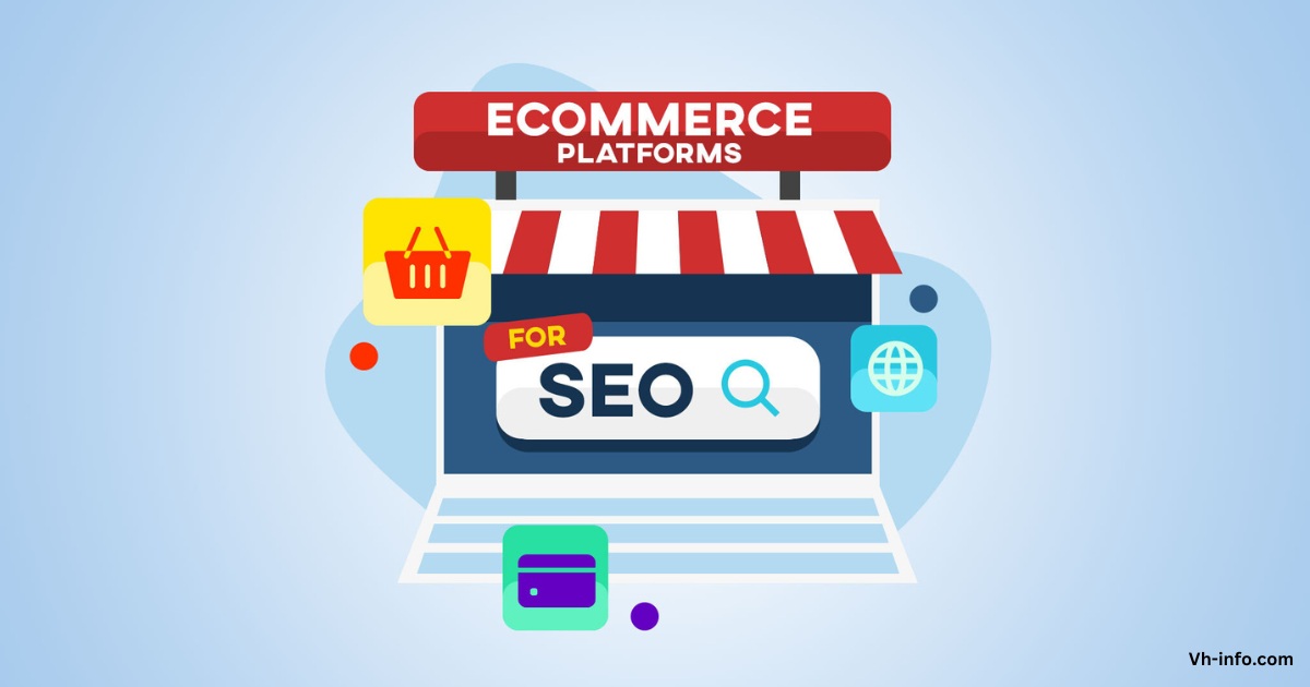 Best Ecommerce Platform For SEO (That Will Help You Rank Faster)