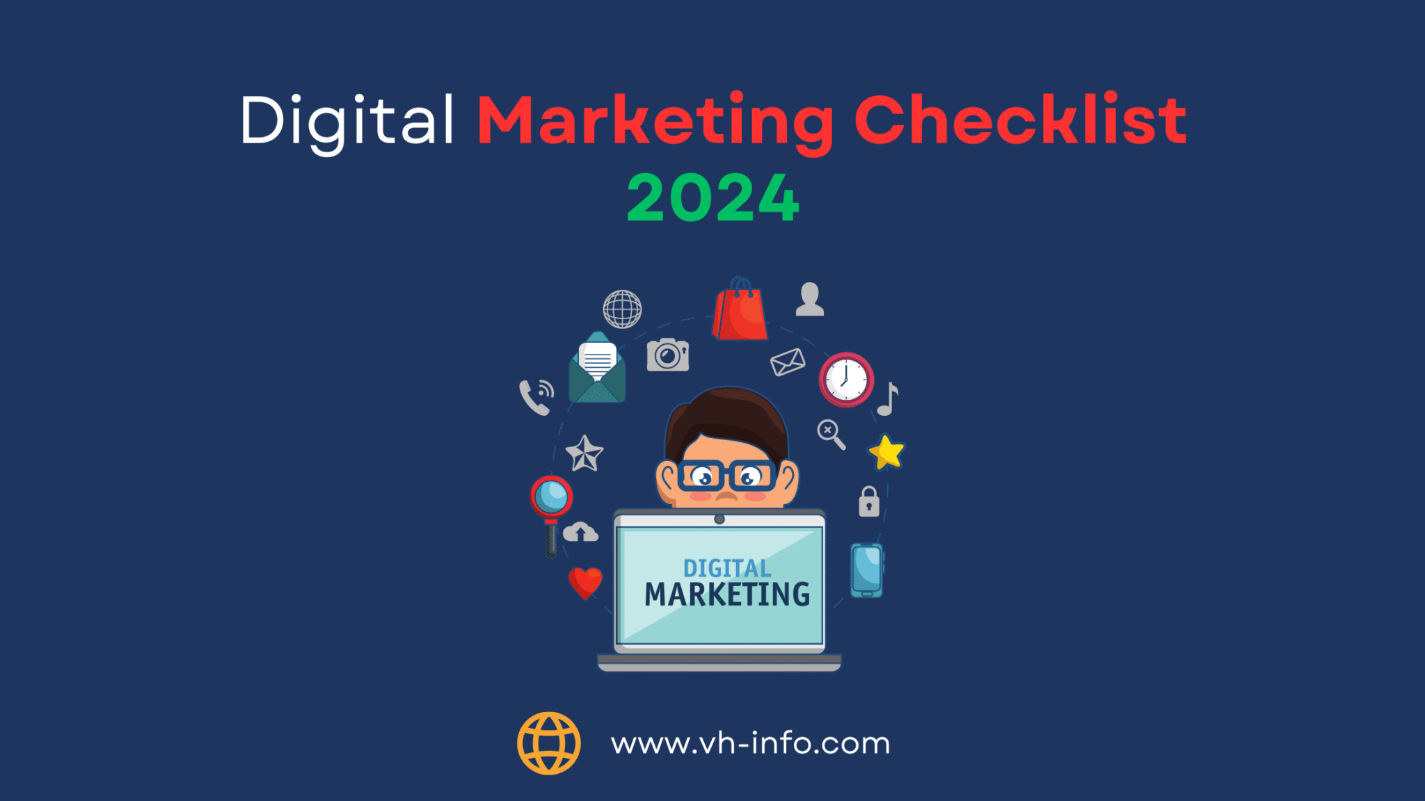 The Complete Digital Marketing Checklist 2024 - VH Info