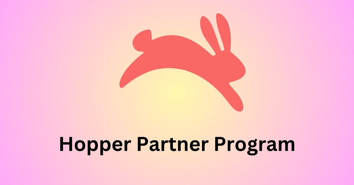 Hopper Affiliate, Referral & Partner Programs: Worth it in 2024?