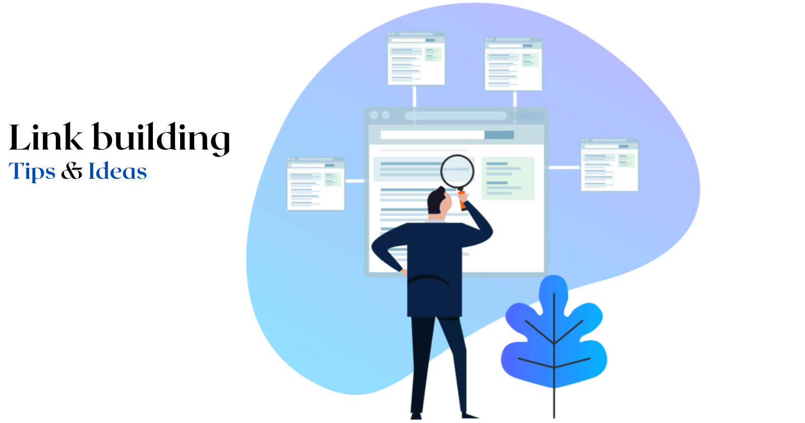 Link Building Ideas And Tips To Get More Do-follow Backlinks