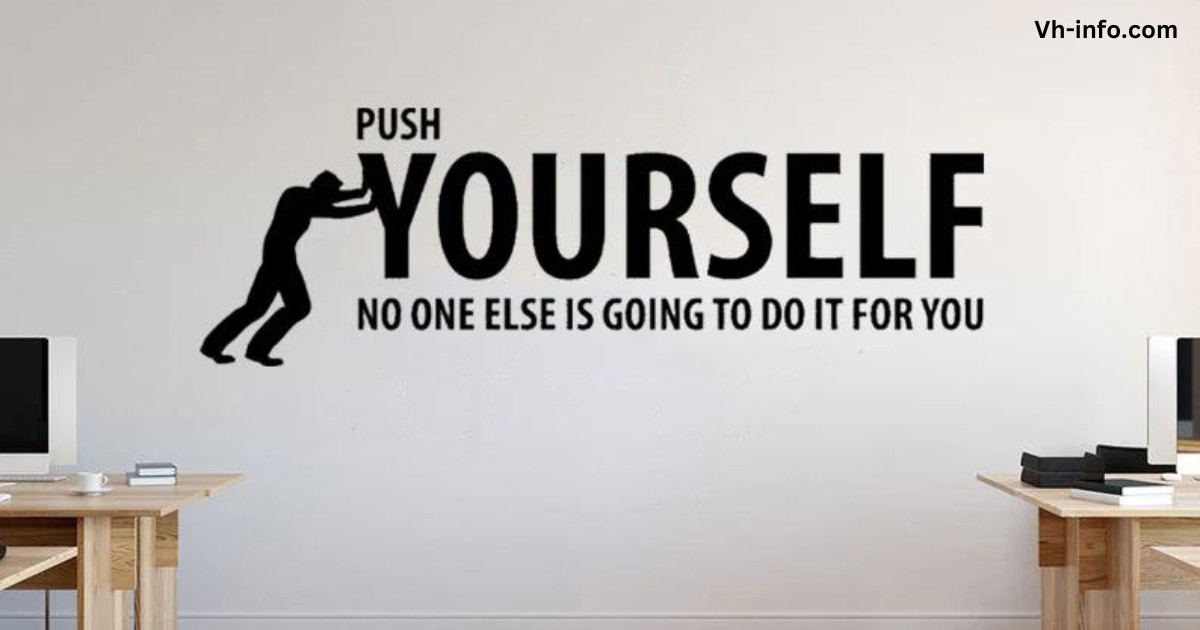 Push Yourself Quotes