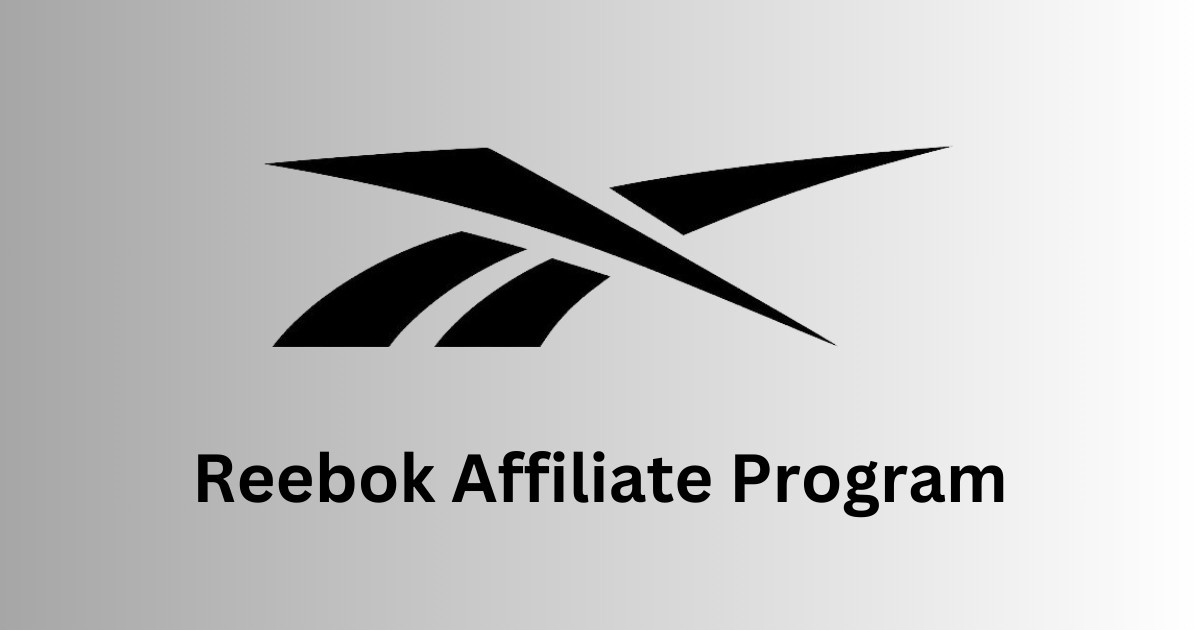Reebok Affiliate Program: Everything You Need To Know
