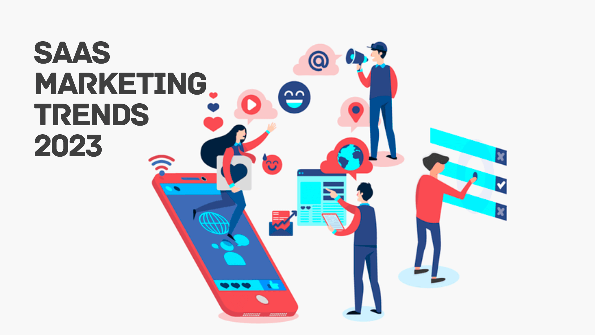 SaaS Marketing Trends in 2023