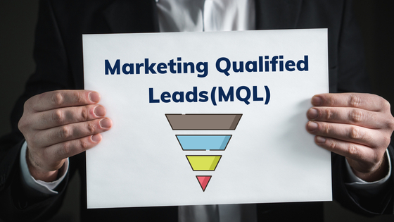 Why MQLs Matter In Marketing?