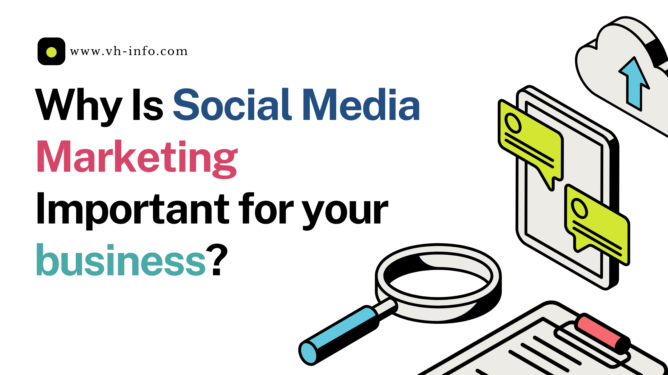 Why Is Social Media Marketing Important for Your Business? (Expert Insights)