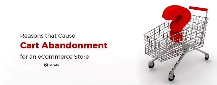 Cart Abandonment Reasons
