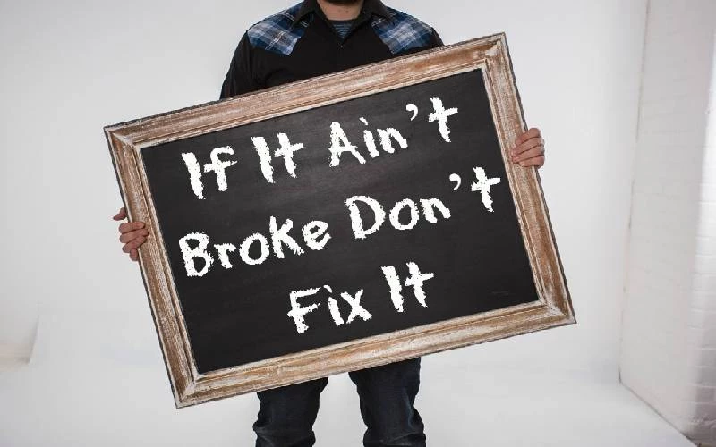 If It Ain’t Broke, Don’t Fix It—If It Is, An Audit Will Tell You Why