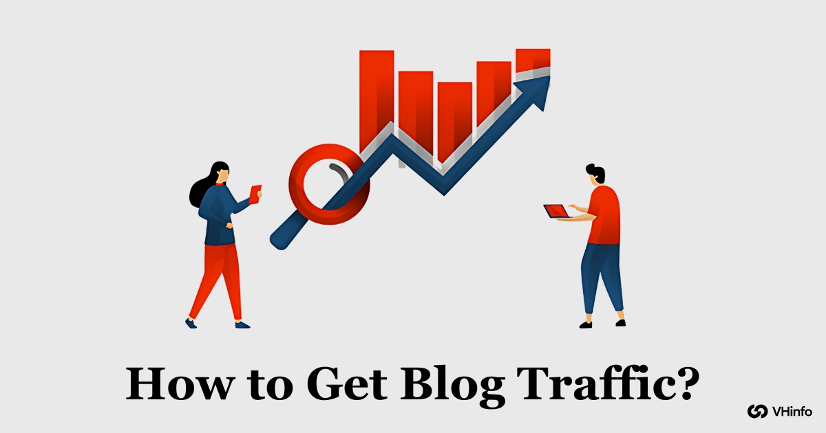 How to Get Blog Traffic?