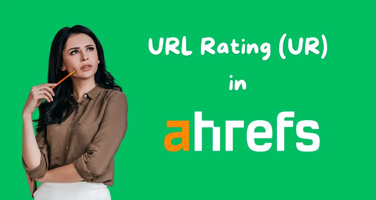 UR Scale in Ahrefs