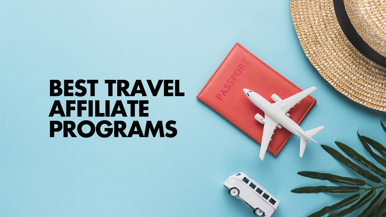 Best Travel Affiliate Programs