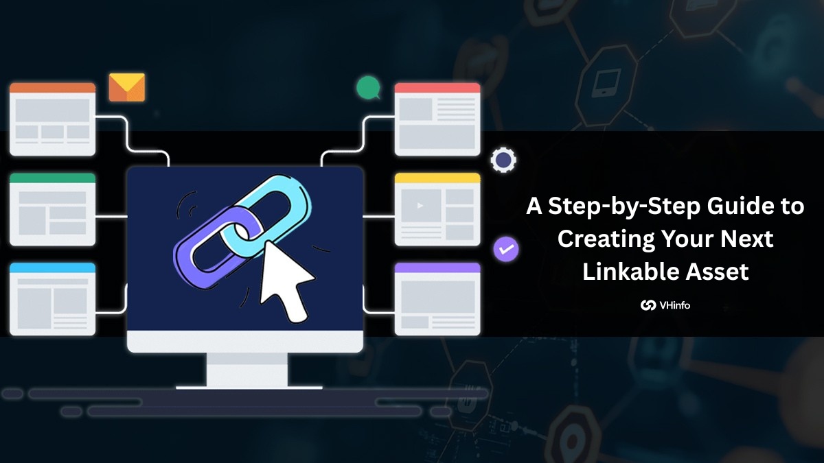 A Step-by-Step Guide to Creating Your Next Linkable Asset