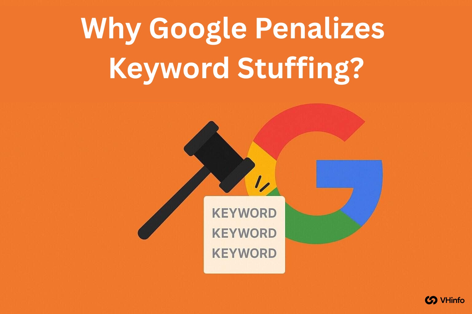 Why Google Penalizes Keyword Stuffing?