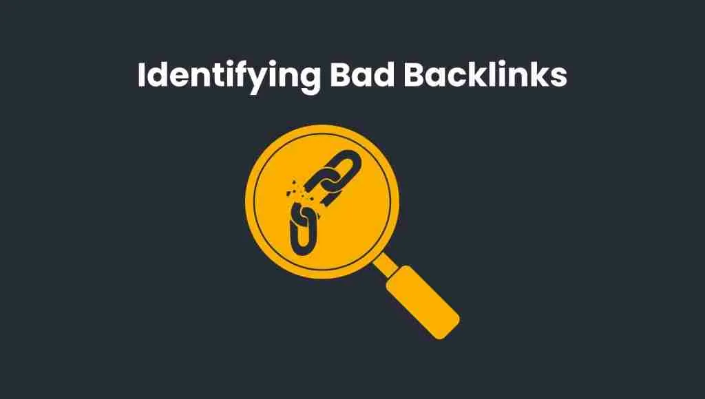 What to Do After Identifying Bad Backlinks?